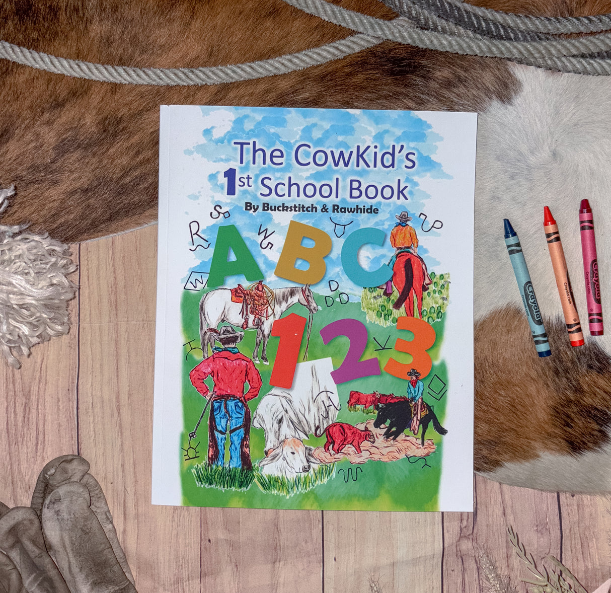 The Cowkid’s First School Book