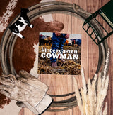 Kindergarten Cowman Paperback Book