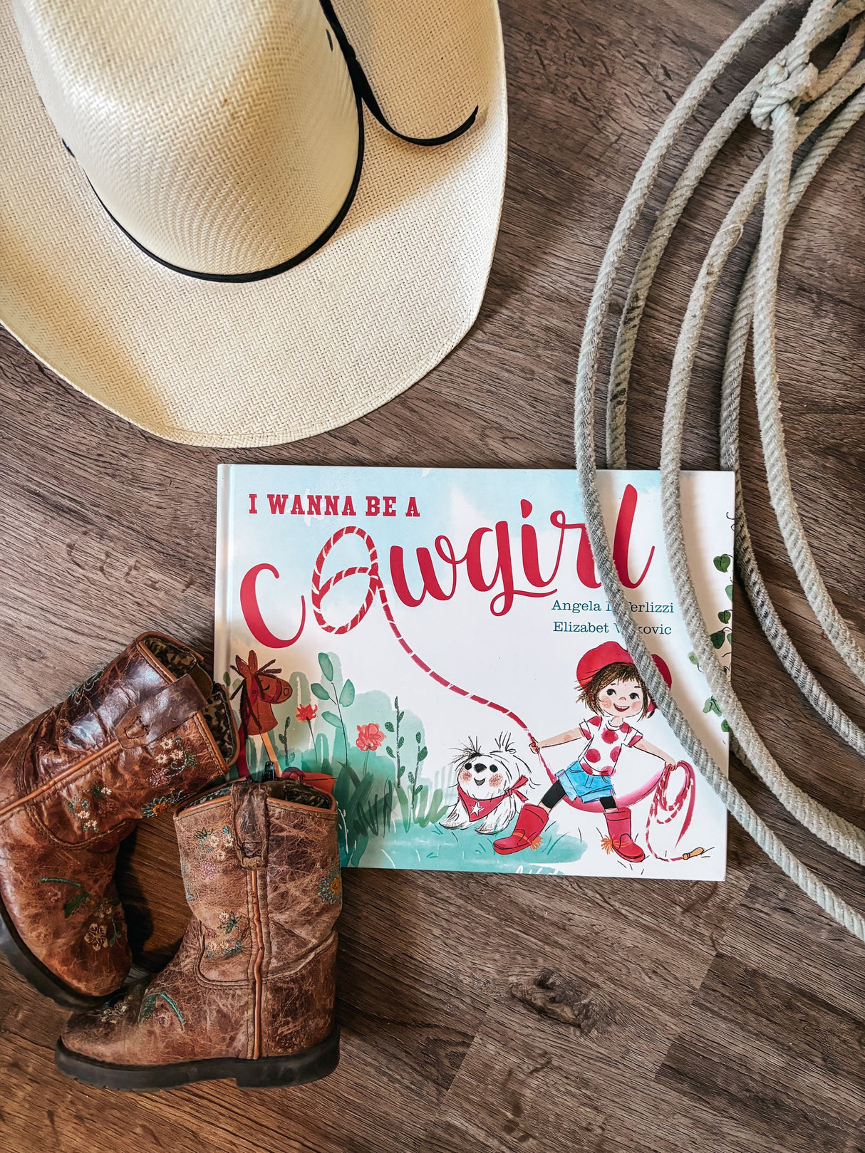 I Wanna Be A Cowgirl Hardcover Book